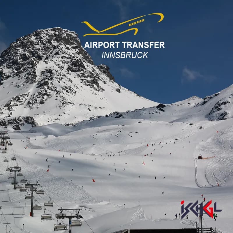 Airport Transfer Innsbruck to Ischgl – Effortless Ski Travel